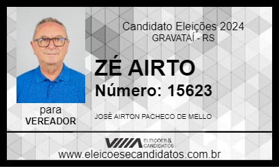 Candidato ZÉ AIRTO 2024 - GRAVATAÍ - Eleições