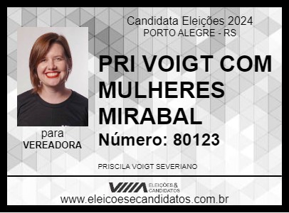 Candidato PRI VOIGT COM MULHERES MIRABAL 2024 - PORTO ALEGRE - Eleições