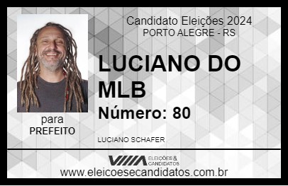 Candidato LUCIANO DO MLB 2024 - PORTO ALEGRE - Eleições