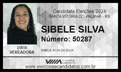 Candidato SIBELE SILVA 2024 - SANTA VITÓRIA DO PALMAR - Eleições