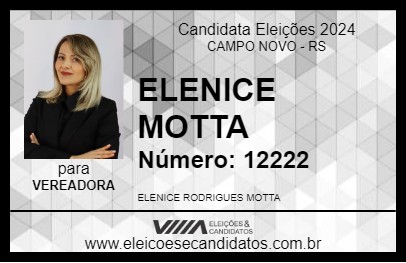 Candidato ELENICE MOTTA 2024 - CAMPO NOVO - Eleições