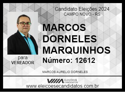 Candidato MARCOS DORNELES MARQUINHOS 2024 - CAMPO NOVO - Eleições