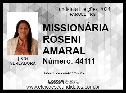 Candidato MISSIONÁRIA ROSENI AMARAL 2024 - PAROBÉ - Eleições