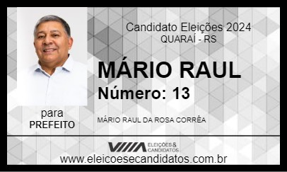 Candidato MÁRIO RAUL 2024 - QUARAÍ - Eleições