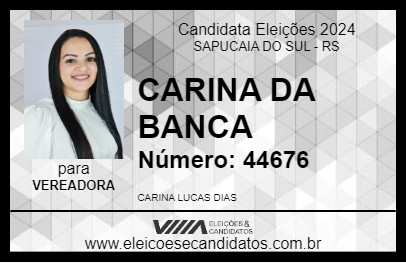 Candidato CARINA DA BANCA 2024 - SAPUCAIA DO SUL - Eleições