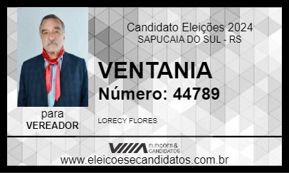 Candidato VENTANIA 2024 - SAPUCAIA DO SUL - Eleições