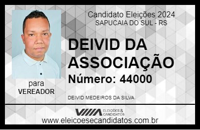 Candidato DEIVID DA ASSOCIAÇÃO 2024 - SAPUCAIA DO SUL - Eleições