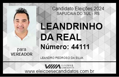 Candidato LEANDRINHO DA REAL 2024 - SAPUCAIA DO SUL - Eleições