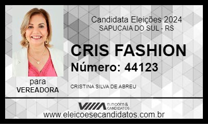 Candidato CRIS FASHION 2024 - SAPUCAIA DO SUL - Eleições