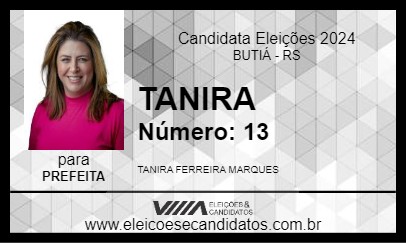 Candidato TANIRA 2024 - BUTIÁ - Eleições