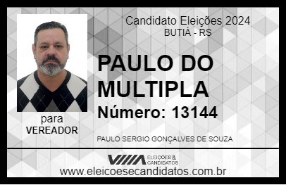 Candidato PAULO DO MULTIPLA 2024 - BUTIÁ - Eleições