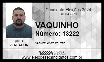 Candidato VAGUINHO 2024 - BUTIÁ - Eleições