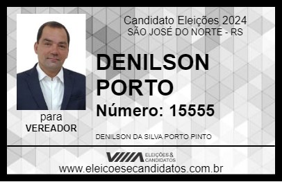 Candidato DENILSON PORTO 2024 - SÃO JOSÉ DO NORTE - Eleições