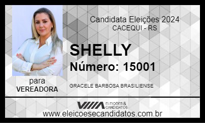 Candidato SHELLY 2024 - CACEQUI - Eleições