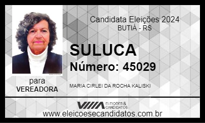 Candidato SULUCA 2024 - BUTIÁ - Eleições