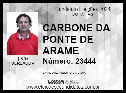 Candidato CARBONE DA PONTE DE ARAME 2024 - BUTIÁ - Eleições