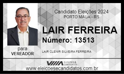 Candidato LAIR FERREIRA 2024 - PORTO MAUÁ - Eleições