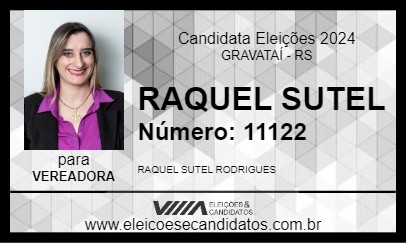 Candidato RAQUEL SUTEL 2024 - GRAVATAÍ - Eleições