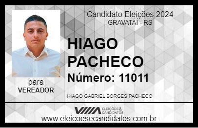 Candidato HIAGO PACHECO 2024 - GRAVATAÍ - Eleições