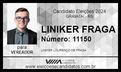 Candidato LINIKER FRAGA 2024 - GRAVATAÍ - Eleições