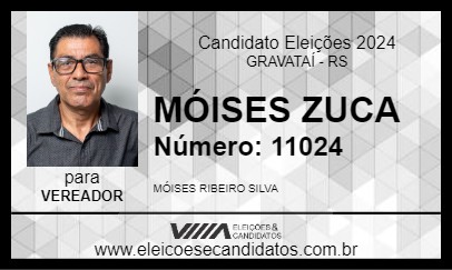 Candidato MÓISES ZUCA 2024 - GRAVATAÍ - Eleições