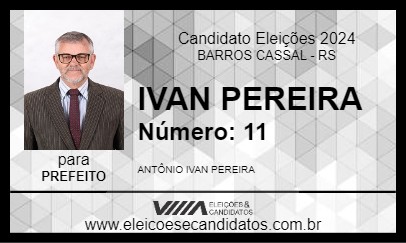 Candidato IVAN PEREIRA 2024 - BARROS CASSAL - Eleições