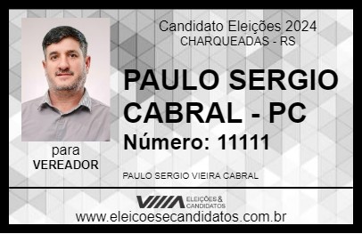 Candidato PAULO SERGIO CABRAL - PC 2024 - CHARQUEADAS - Eleições