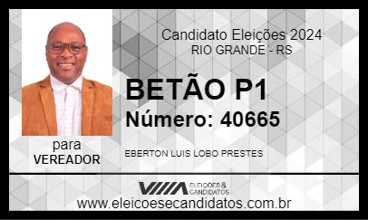 Candidato BETÃO P1 2024 - RIO GRANDE - Eleições