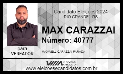 Candidato MAX CARAZZAI 2024 - RIO GRANDE - Eleições