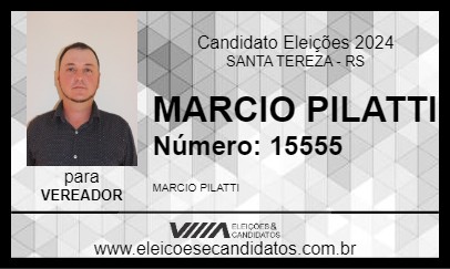 Candidato MARCIO PILATTI 2024 - SANTA TEREZA - Eleições