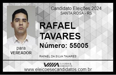 Candidato RAFAEL TAVARES 2024 - SANTA ROSA - Eleições