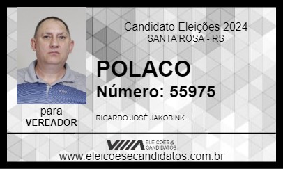 Candidato POLACO 2024 - SANTA ROSA - Eleições