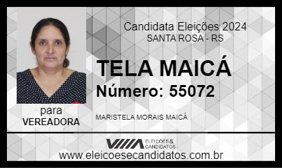 Candidato TELA MAICÁ 2024 - SANTA ROSA - Eleições