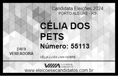 Candidato CÉLIA DOS PETS 2024 - PORTO ALEGRE - Eleições