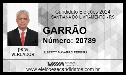 Candidato GARRÃO 2024 - SANT\ANA DO LIVRAMENTO - Eleições