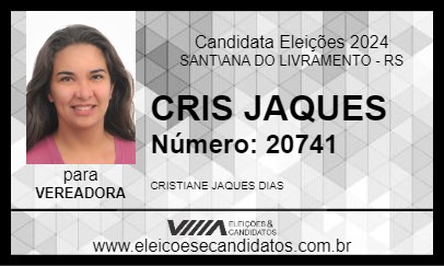 Candidato CRIS JAQUES 2024 - SANT\ANA DO LIVRAMENTO - Eleições