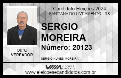 Candidato SERGIO MOREIRA 2024 - SANT\ANA DO LIVRAMENTO - Eleições