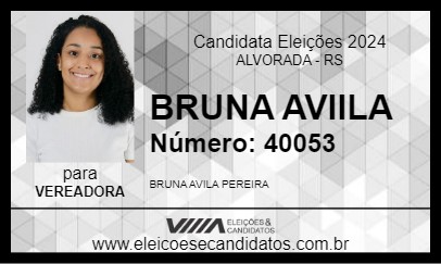 Candidato BRUNA AVIILA 2024 - ALVORADA - Eleições