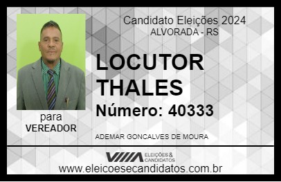 Candidato LOCUTOR THALES 2024 - ALVORADA - Eleições