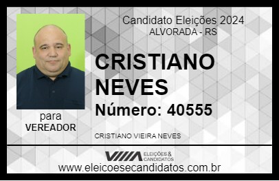 Candidato CRISTIANO NEVES 2024 - ALVORADA - Eleições