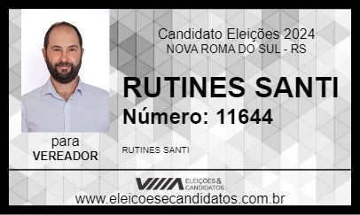 Candidato RUTINES SANTI 2024 - NOVA ROMA DO SUL - Eleições