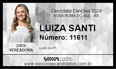 Candidato LUIZA SANTI 2024 - NOVA ROMA DO SUL - Eleições