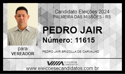 Candidato PEDRO JAIR 2024 - PALMEIRA DAS MISSÕES - Eleições