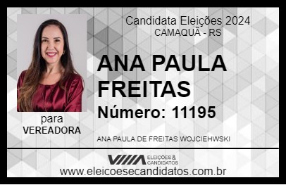 Candidato ANA PAULA FREITAS 2024 - CAMAQUÃ - Eleições