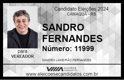 Candidato SANDRO FERNANDES 2024 - CAMAQUÃ - Eleições