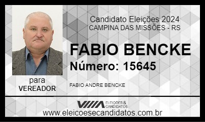 Candidato FABIO BENCKE 2024 - CAMPINA DAS MISSÕES - Eleições