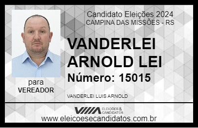 Candidato VANDERLEI ARNOLD LEI 2024 - CAMPINA DAS MISSÕES - Eleições