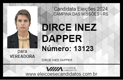 Candidato DIRCE INEZ DAPPER 2024 - CAMPINA DAS MISSÕES - Eleições