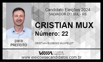 Candidato CRISTIAN MUX 2024 - SALVADOR DO SUL - Eleições