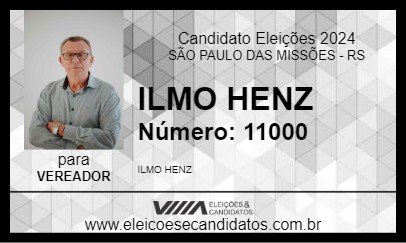 Candidato ILMO HENZ 2024 - SÃO PAULO DAS MISSÕES - Eleições